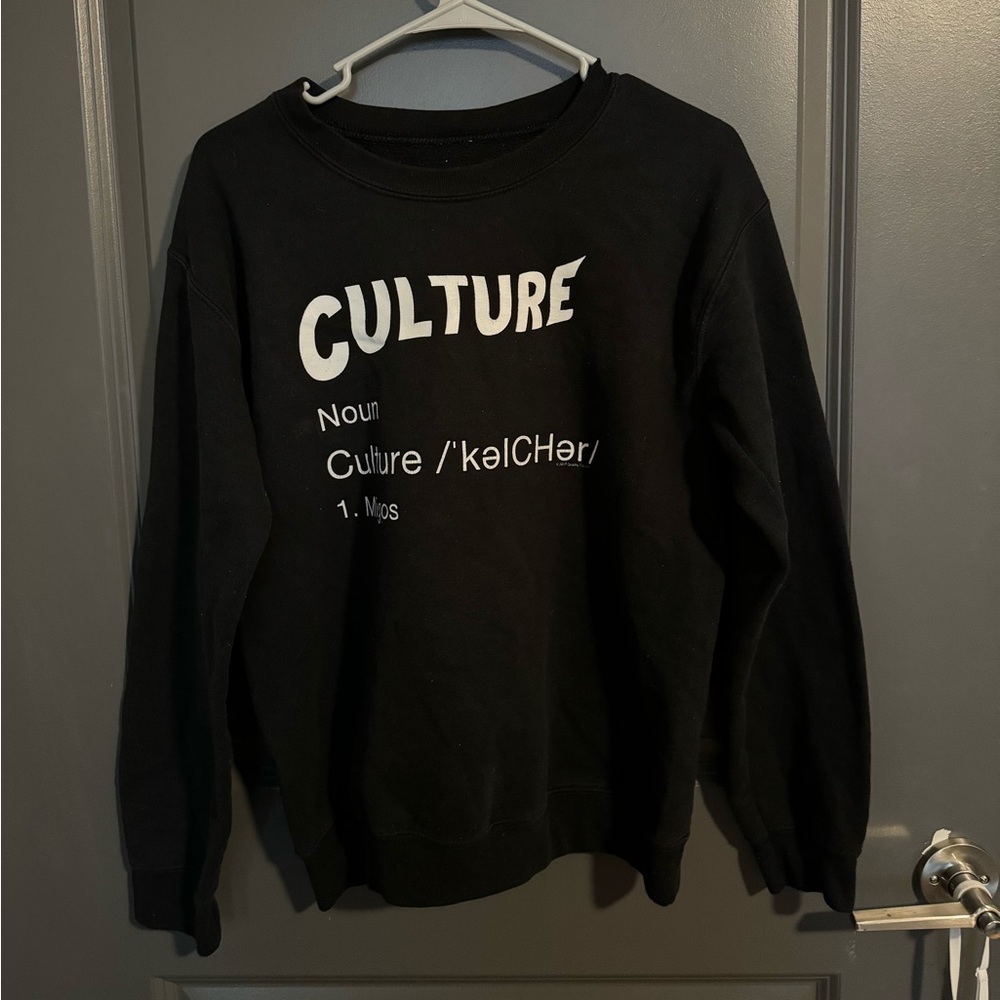 Migos culture sweatshirt